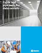 适用于数据中心的电缆和管道密封系统